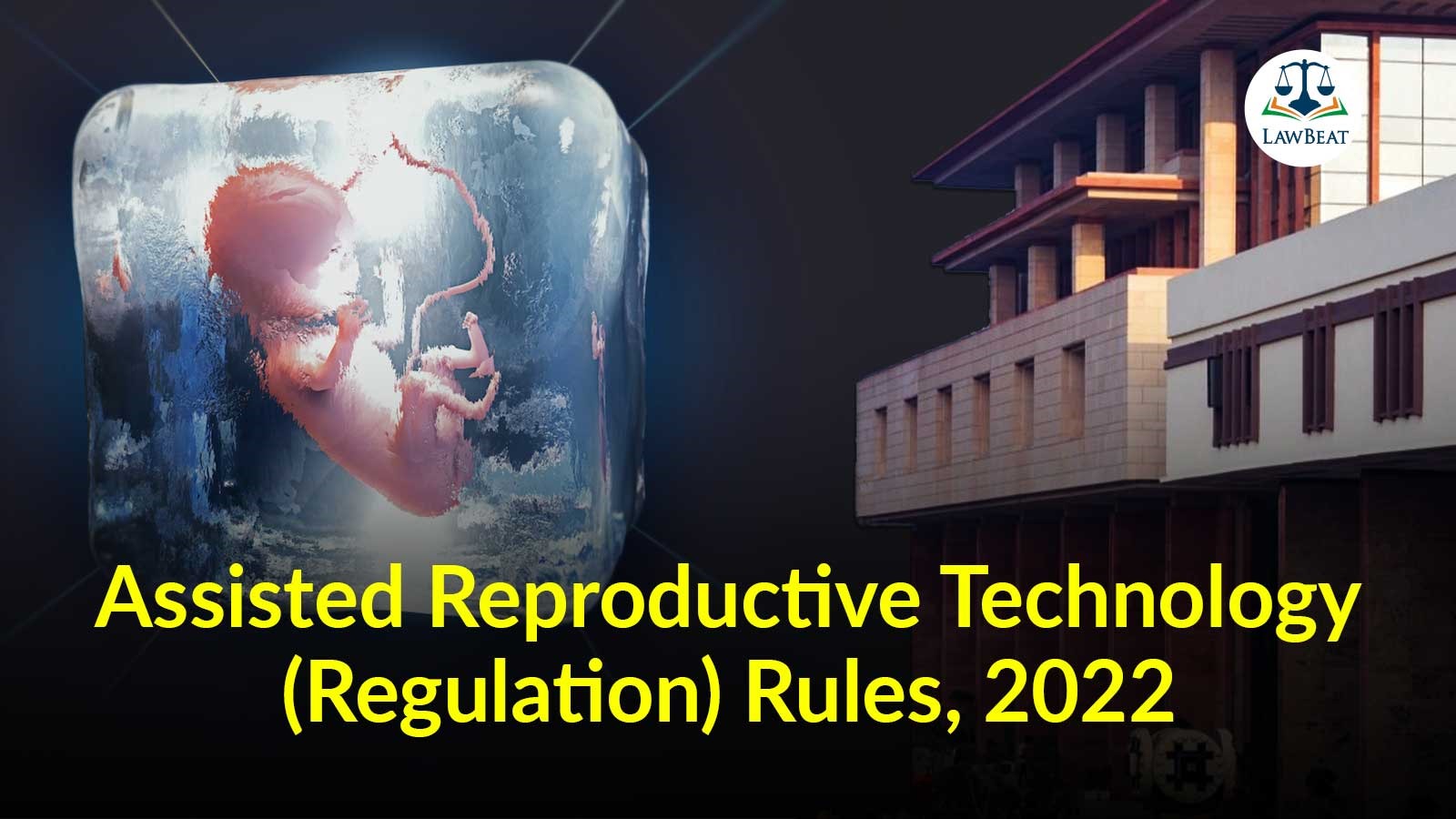 Delhi HC Dismisses Plea Challenging ART Regulations To Allow Third-Party Embryo Adoption Delhi HC Dismisses Plea Challenging ART Regulations To Allow Third-Party Embryo Adoption